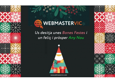 Webmastervic us desitja unes Bones Festes de Nadal i un pròsper any nou 2024!